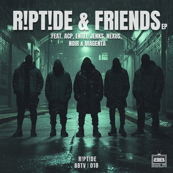 R!PT!DE AND FRIENDS - R!PT!DE